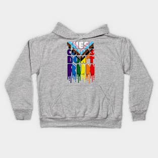 These Colors Don't Run Kids Hoodie